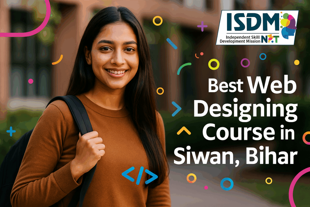 Best Web Deisgning Course In Siwan Bihar