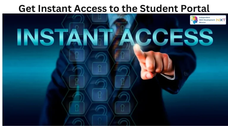 Get Instant Access to the Student Portal