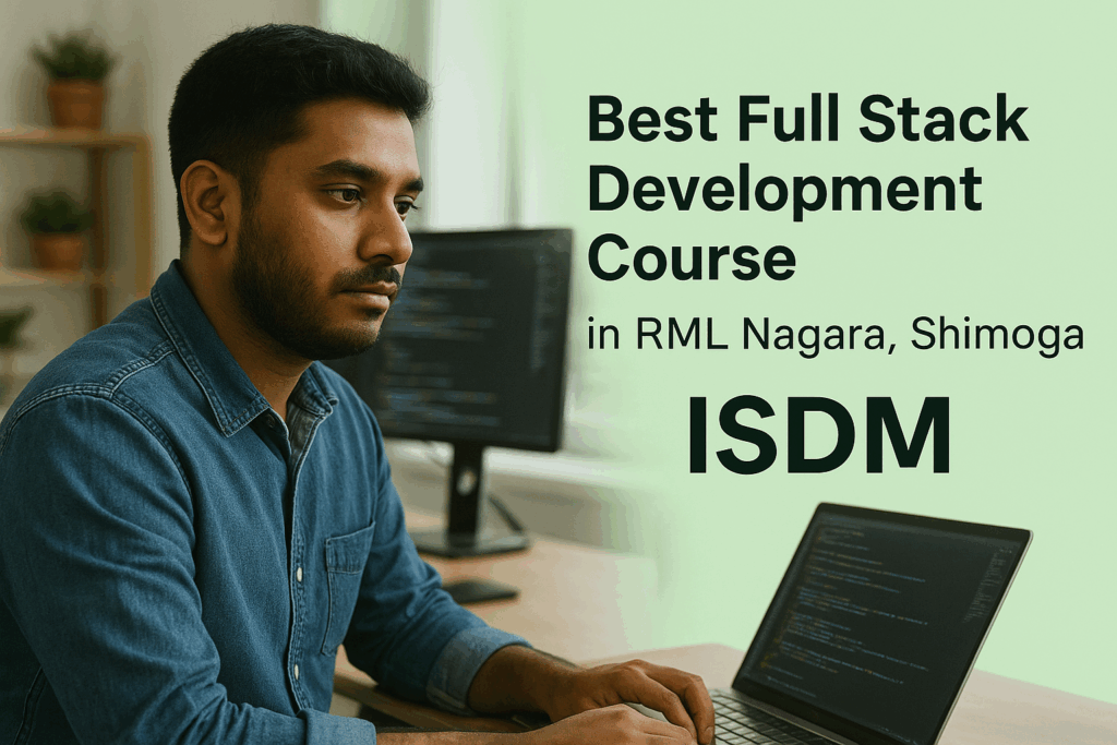Best Full Stack Development Institute in RML Nagara, Shimoga